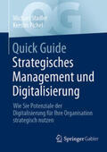 Stadler / Pichel |  Quick Guide Strategisches Management und Digitalisierung | eBook | Sack Fachmedien