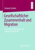 Schäfer |  Gesellschaftlicher Zusammenhalt und Migration | Buch |  Sack Fachmedien