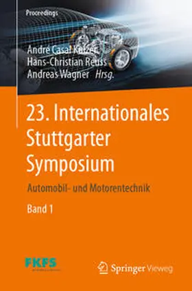 Kulzer / Reuss / Wagner | 23. Internationales Stuttgarter Symposium | Buch | 978-3-658-42047-5 | sack.de