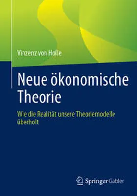 von Holle | Neue ökonomische Theorie | E-Book | www.sack.de