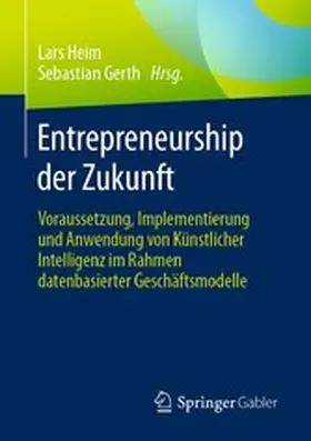 Heim / Gerth | Entrepreneurship der Zukunft | E-Book | www.sack.de