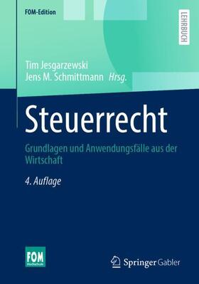 Schmittmann / Jesgarzewski | Steuerrecht | Buch | 978-3-658-42074-1 | sack.de