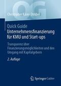 Käser-Ströbel |  Quick Guide Unternehmensfinanzierung für KMU und Start-ups | Buch |  Sack Fachmedien