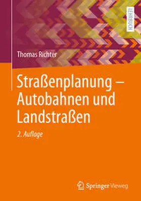 Richter |  Straßenplanung - Autobahnen und Landstraßen | Buch |  Sack Fachmedien