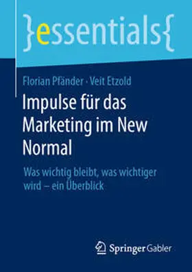 Pfänder / Etzold |  Impulse für das Marketing im New Normal | Buch |  Sack Fachmedien