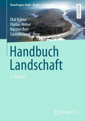 Kühne / Jenal / Weber |  Handbuch Landschaft | Buch |  Sack Fachmedien