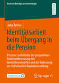 Reiner |  Identitätsarbeit beim Übergang in die Pension | eBook | Sack Fachmedien