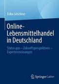 Leischner |  Online-Lebensmittelhandel in Deutschland | Buch |  Sack Fachmedien