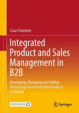 Tintelnot | Integrated Product and Sales Management in B2B | Buch | 978-3-658-42226-4 | sack.de