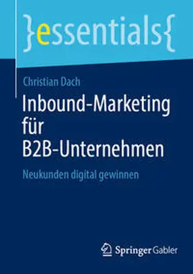 Dach |  Inbound-Marketing für B2B-Unternehmen | Buch |  Sack Fachmedien