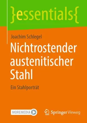 Schlegel |  Nichtrostender austenitischer Stahl | Buch |  Sack Fachmedien