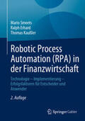 Smeets / Erhard / Kaußler |  Robotic Process Automation (RPA) in der Finanzwirtschaft | eBook | Sack Fachmedien