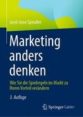 Spindler |  Marketing anders denken | Buch |  Sack Fachmedien