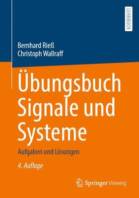 Rieß / Wallraff | Übungsbuch Signale und Systeme | Buch | 978-3-658-42424-4 | sack.de