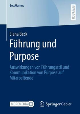 Beck | Führung und Purpose | Buch | 978-3-658-42428-2 | sack.de