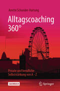 Schunder-Hartung |  Alltagscoaching 360° | eBook | Sack Fachmedien