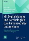 Fesidis / Rummel / Röß |  Mit Digitalisierung und Nachhaltigkeit zum klimaneutralen Unternehmen | Buch |  Sack Fachmedien