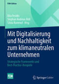 Fesidis / Röß / Rummel |  Mit Digitalisierung und Nachhaltigkeit zum klimaneutralen Unternehmen | eBook | Sack Fachmedien