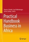 Schmidt / Pfaffenberger / Liebing |  Practical Handbook Business in Africa | eBook | Sack Fachmedien