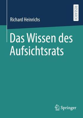 Heinrichs |  Das Wissen des Aufsichtsrats | Buch |  Sack Fachmedien