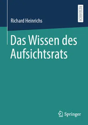 Heinrichs |  Das Wissen des Aufsichtsrats | Buch |  Sack Fachmedien