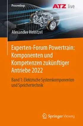 Heintzel |  Experten-Forum Powertrain: Komponenten und Kompetenzen zukünftiger Antriebe 2022 | eBook | Sack Fachmedien