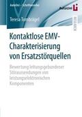 Tumbrägel |  Kontaktlose EMV-Charakterisierung von Ersatzstörquellen | Buch |  Sack Fachmedien