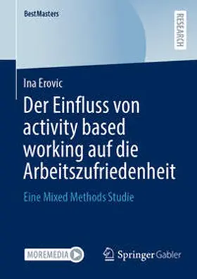 Erovic | Der Einfluss von activity based working auf die Arbeitszufriedenheit | E-Book | sack.de