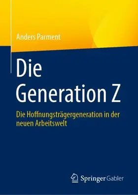 Parment |  Die Generation Z | Buch |  Sack Fachmedien