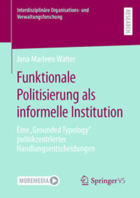 Walter | Funktionale Politisierung als informelle Institution | E-Book | sack.de