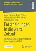 Eckhardt / Becker / Seidl |  Entscheidungen in die weite Zukunft | Buch |  Sack Fachmedien
