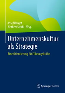 Herget / Strobl |  Unternehmenskultur als Strategie | eBook | Sack Fachmedien