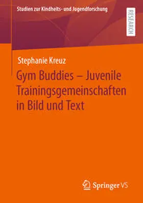 Kreuz |  Gym Buddies - Juvenile Trainingsgemeinschaften in Bild und Text | Buch |  Sack Fachmedien