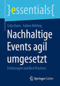 Dams / Böhling |  Nachhaltige Events agil umgesetzt | eBook | Sack Fachmedien