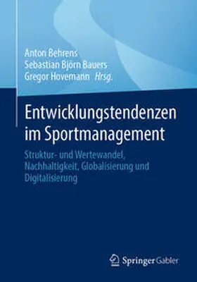 Behrens / Bauers / Hovemann | Entwicklungstendenzen im Sportmanagement | E-Book | www.sack.de