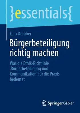 Krebber |  Bürgerbeteiligung richtig machen | Buch |  Sack Fachmedien