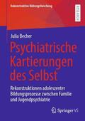 Becher |  Psychiatrische Kartierungen des Selbst | Buch |  Sack Fachmedien