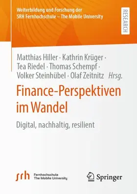 Hiller / Krüger / Zeitnitz | Finance-Perspektiven im Wandel | Buch | 978-3-658-42839-6 | sack.de