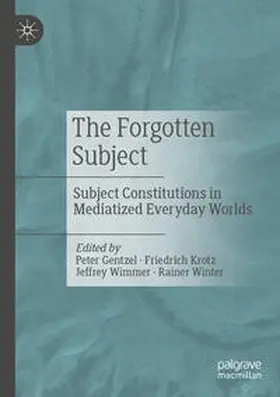 Gentzel / Krotz / Wimmer | The Forgotten Subject | E-Book | www.sack.de