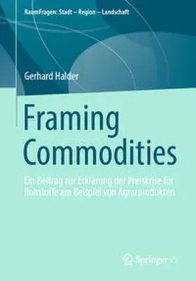 Halder | Framing Commodities | E-Book | sack.de