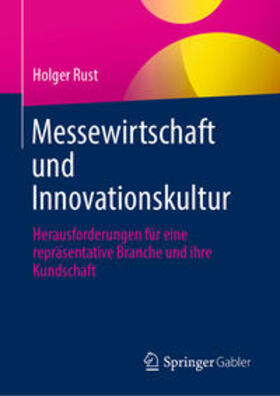Rust | Messewirtschaft und Innovationskultur | E-Book | sack.de