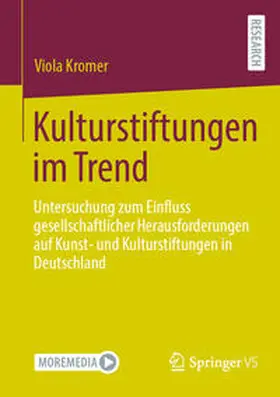 Kromer |  Kulturstiftungen im Trend | Buch |  Sack Fachmedien