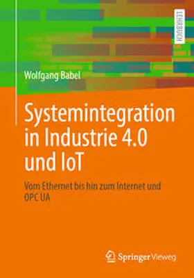 Babel | Systemintegration in Industrie 4.0 und IoT | E-Book | www.sack.de