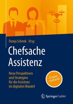 Schenk | Chefsache Assistenz | Buch | 978-3-658-43009-2 | sack.de