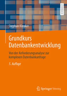 Kleuker |  Grundkurs Datenbankentwicklung | eBook | Sack Fachmedien