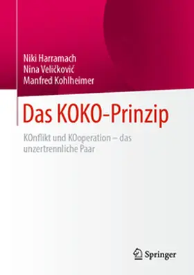 Harramach / Velickovic / Velickovic | Das KOKO-Prinzip | E-Book | sack.de