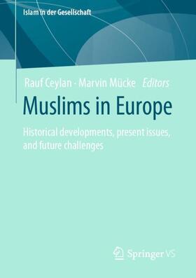 Mücke / Ceylan | Muslims in Europe | Buch | 978-3-658-43043-6 | sack.de
