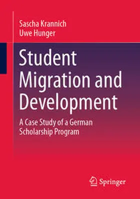 Hunger / Krannich |  Student Migration and Development | Buch |  Sack Fachmedien