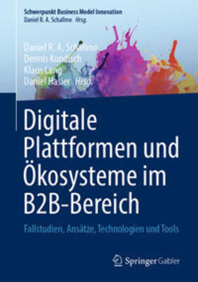 Schallmo / Kundisch / Lang | Digitale Plattformen und Ökosysteme im B2B-Bereich | E-Book | sack.de