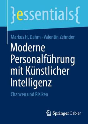 Zehnder / Dahm |  Moderne Personalführung mit Künstlicher Intelligenz | Buch |  Sack Fachmedien